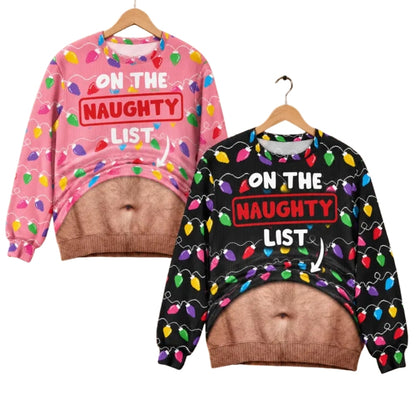 On The Naughty List Fake Abs Ugly Christmas Sweatshirt, Funny Christmas Sweatshirt For Men 2D1096