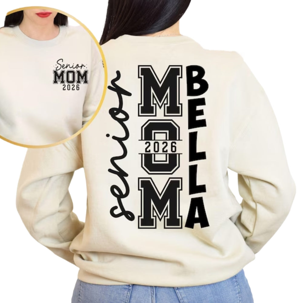 Custom Senior Mom 2026 Sweatshirt, Custom Graduation Sweatshirt For Mom 2D0368