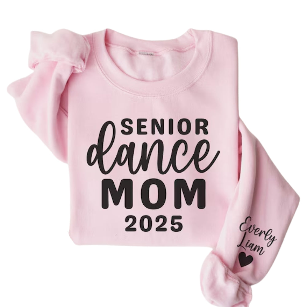 Custom Senior Dance Mom Sweatshirt With Names On Sleeve, Custom Dance Sweatshirt For Mom 2D0473
