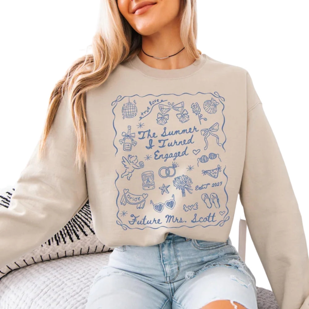 The Summer & Turned Engaged Custom Sweatshirt, Custom Future Mrs Sweatshirt 2D0262