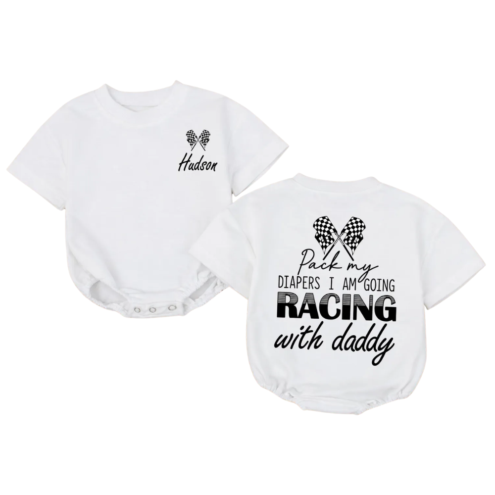 Pack My Diapers I Am Going Racing With Daddy Custom Race Car Baby T Shirt Bubble Romper, Custom Racing Baby Romper BB0706