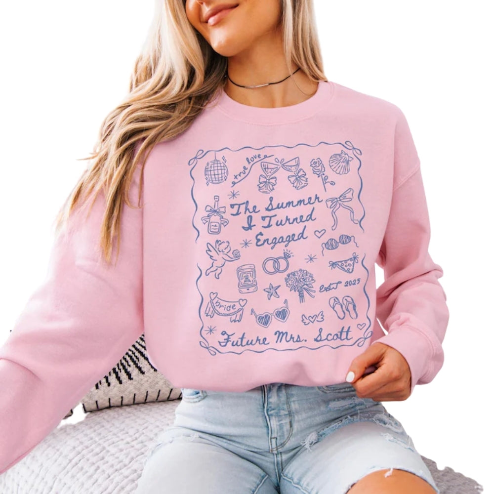 The Summer & Turned Engaged Custom Sweatshirt, Custom Future Mrs Sweatshirt 2D0262