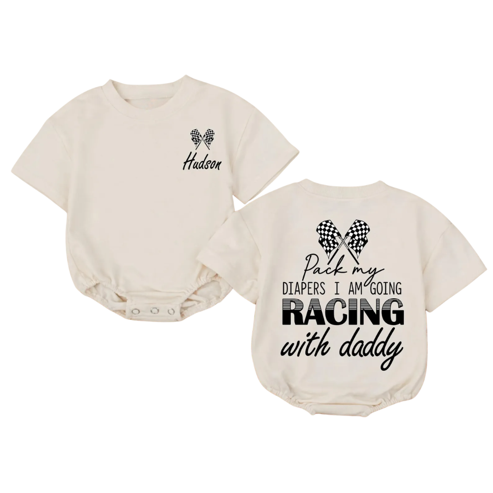 Pack My Diapers I Am Going Racing With Daddy Custom Race Car Baby T Shirt Bubble Romper, Custom Racing Baby Romper BB0706