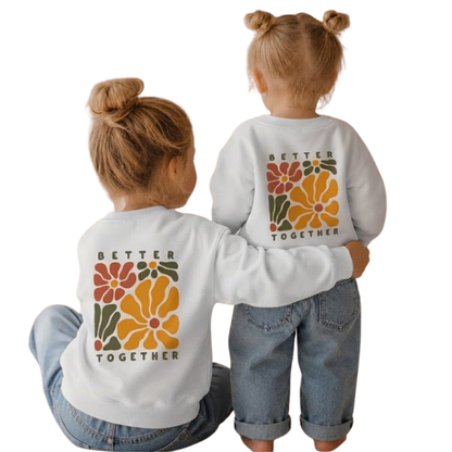 Better Together Floral Retro Family Matching Sweatshirt, Matching Sweatshirts Family ET1653