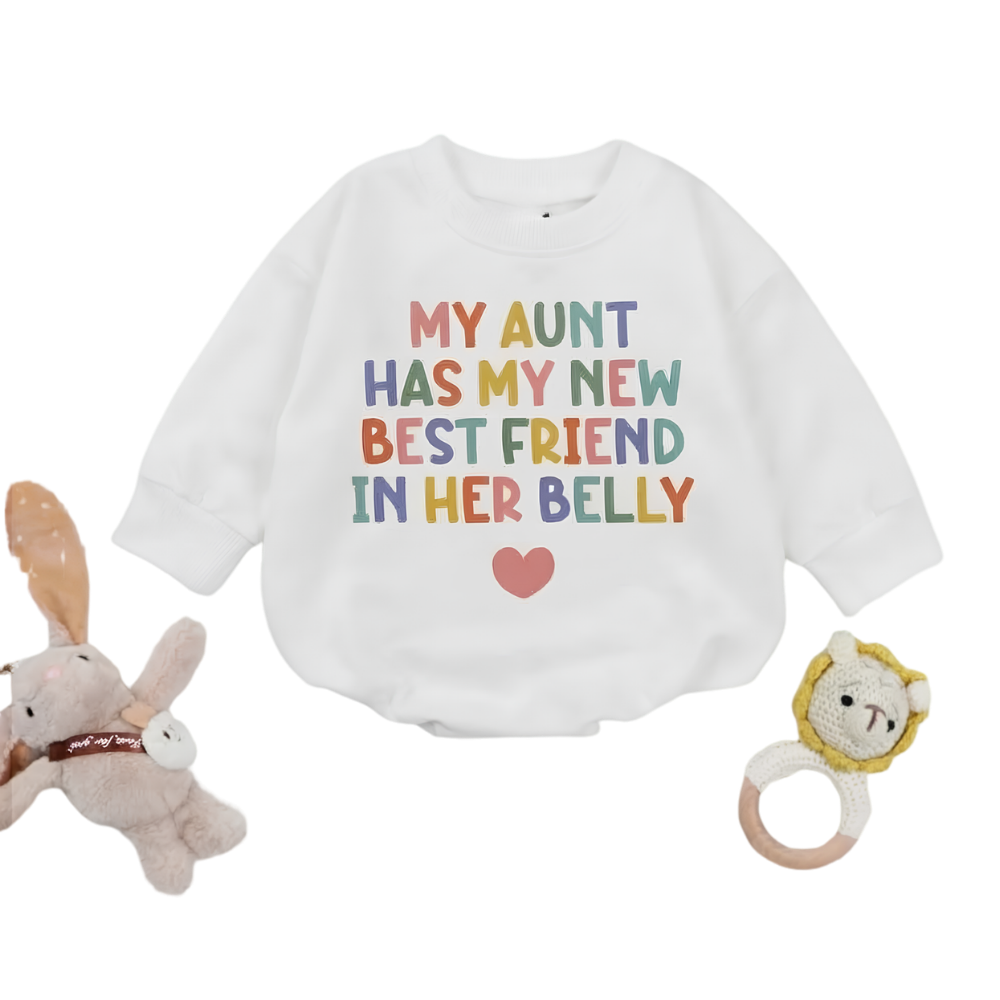 My Aunt Has My New Best Friend In Her Belly Baby Romper Sweatshirt, Aunt Pregnancy Annoucement Sweatshirt Baby BB0869