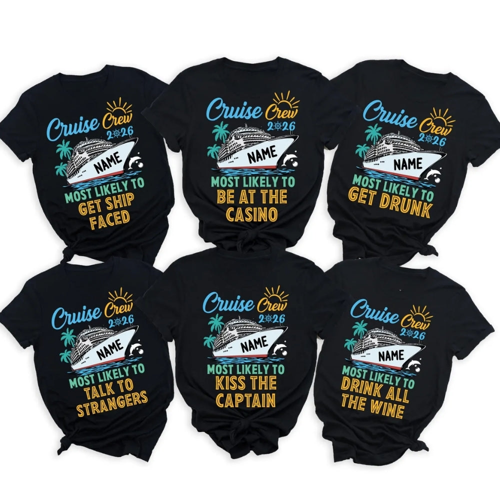 Most Likely To Custom Cruise Crew Matching Family T Shirts With 60 Quotes, Custom Funny Cruise Vacation Shirts For Family ET0269