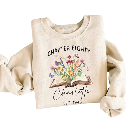 Chapter Eighty Custom Floral Book Sweatshirt, Custom 80th Birthday Sweatshirt For Book Lover 2D0919