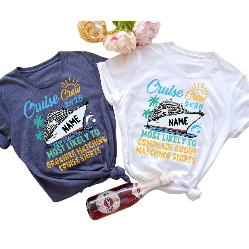 Most Likely To Custom Cruise Crew Matching Family T Shirts With 60 Quotes, Custom Funny Cruise Vacation Shirts For Family ET0269