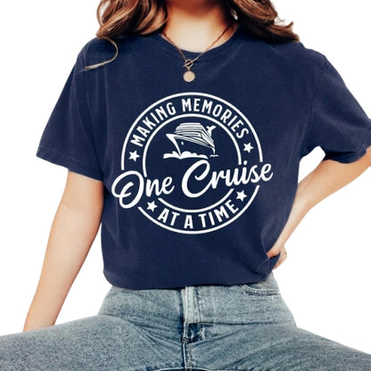 Making Memories One Cruise At A Time Matching Family T Shirt, Cruise Trip Family Matching Shirts ET1129