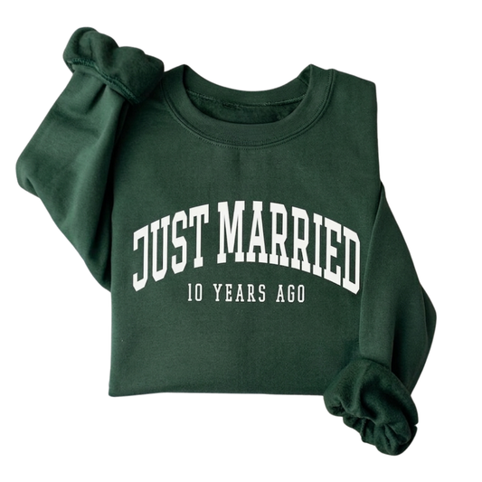 Just Married 10 Years Ago Sweatshirt For Wife Husband, 10th Wedding Anniversary Sweatshirts 2D0920