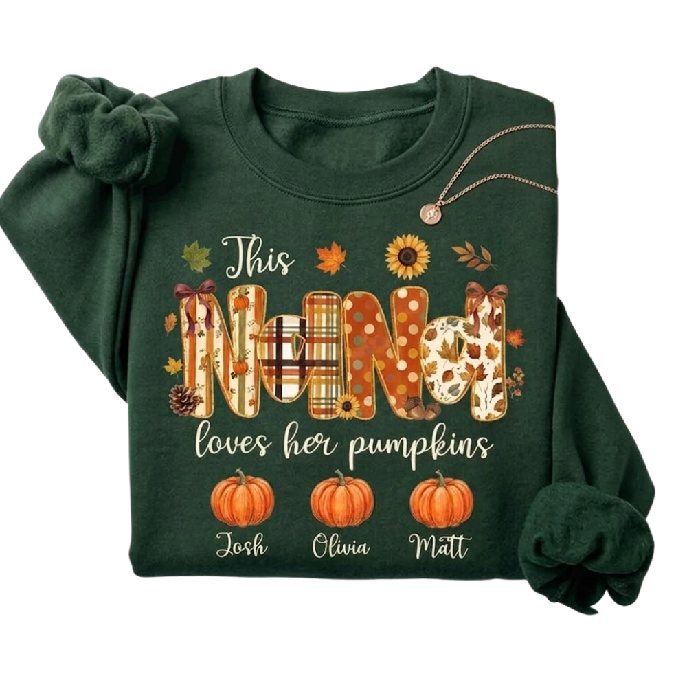 This Nana Loves Her Pumpkins Custom Grandkids Name Sweatshirt, Custom Thanksgiving Sweatshirts For Grandma 2D0922