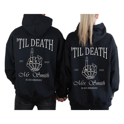 Till Death Custom Couple Skull Matching Hoodies, Custom Anniversary Couple Hoodies ET1474