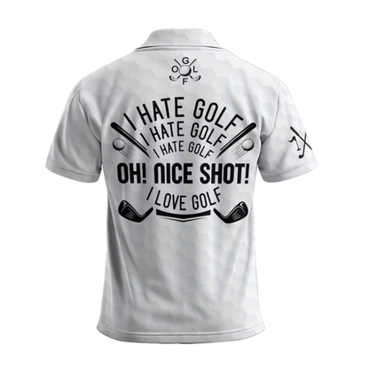 I Hate Golf Nice Shot I Love Golf Personalized Black White Golf Polo Shirts For Mens, Custom Funny Golf Shirt GU0005