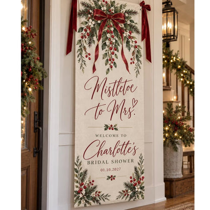 Mistletoe to Mrs Custom Bridal Shower Welcome Banner Linen, Custom Winter Bridal Party Welcome Sign WD0969