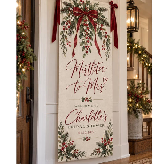 Mistletoe to Mrs Custom Bridal Shower Welcome Banner Linen, Custom Winter Bridal Party Welcome Sign WD0969
