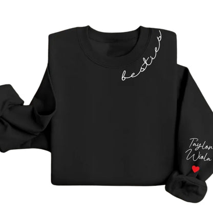 Custom Besties Sweatshirt With Names, Custom Matching Best Friend Sweatshirt 2D0265