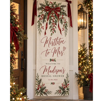 Mistletoe to Mrs Custom Bridal Shower Welcome Banner Linen, Custom Winter Bridal Party Welcome Sign WD0969