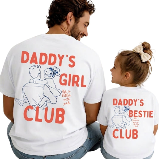 Daddy's Girl Club Daddy's Bestie Club T Shirts Matching, Daddy With Daughter Matching Father's Day Shirt ET0965
