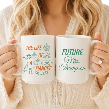 Future Mrs The Life Of A Fiancée Custom Wedding Mug For Bride, Custom Engagement Mug WD0441