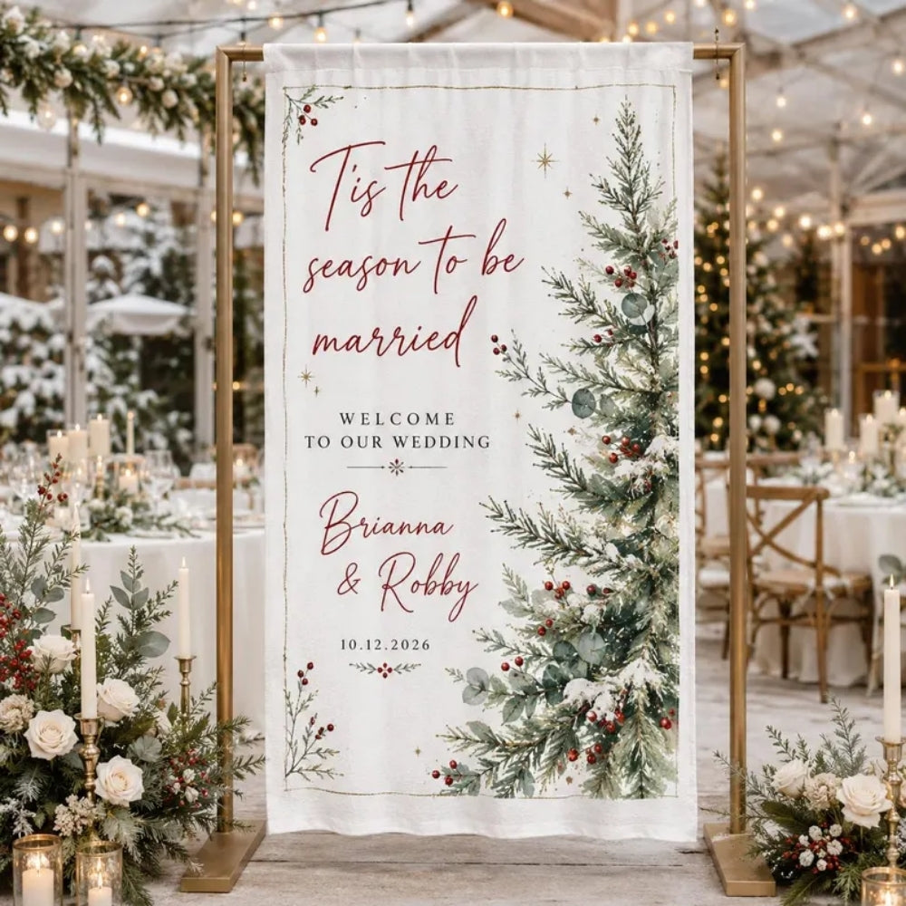 Personalized Christmas Wedding Linen Welcome Banner Tis The Season To Be Married, Custom Winter Wedding Welcome Sign WD0972