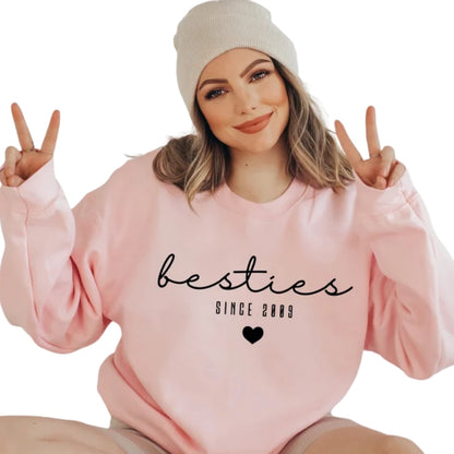 Custom Besties Sweatshirt, Custom Since Best Friends Sweatshirt, Matching Best Friends Sweatshirt 2D0267