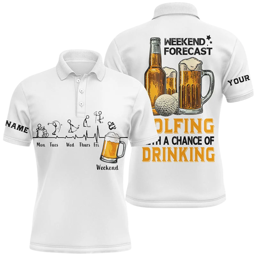 Custom Weekend Forecast Golfing With A Chance Of Drinking Men's Golf Polo Shirt, Custom Beer Funny Golf Shirt GZ0350