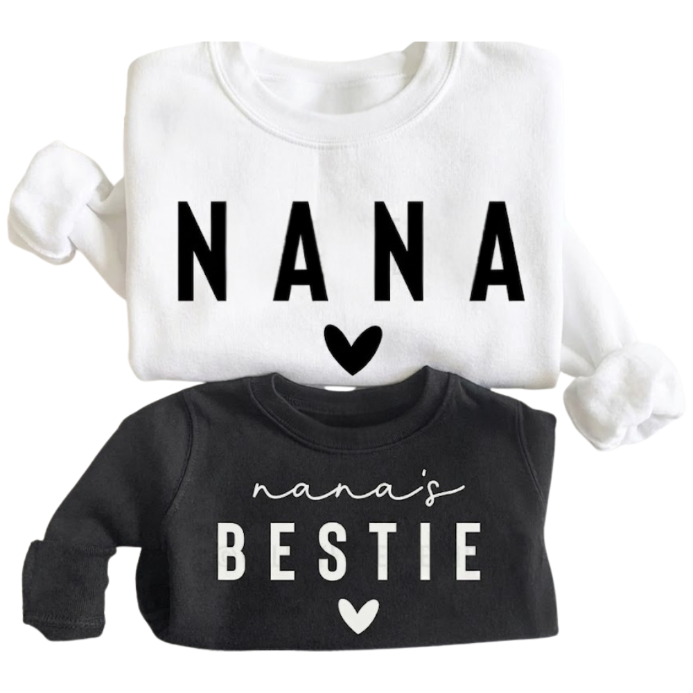 Matching Nana And Nana's Bestie Sweatshirt, Grandmother And Granddaughter Sweatshirts ET1432