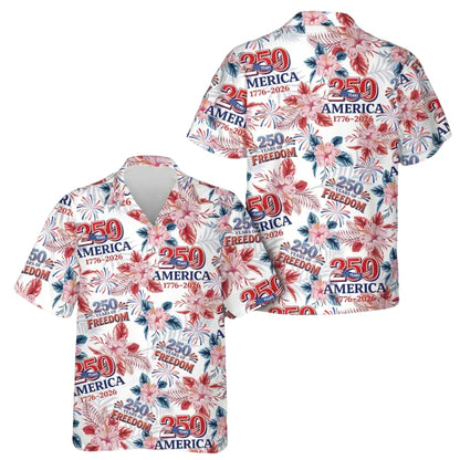 250 Years Of Freedom Tropical Hawaiian Shirt White Red, Tropical 4th Of July Hawaiian Shirts HE0209