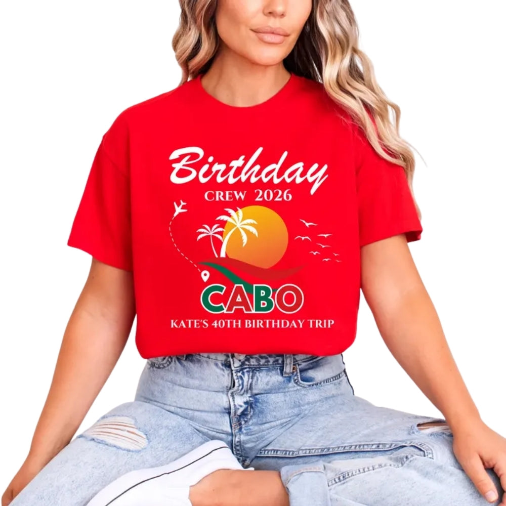 Custom Cabo Crew Matching Birthday Family T Shirts, Custom Mexico Trip Birthday Matching Shirts For Family ET1135