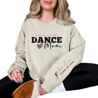 Custom Senior Dance Mom Sweatshirt, Custom Graduation Dance Sweatshirt 2D0492