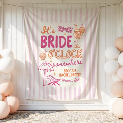 It's Bride O'clock Somewhere Custom Pink Stripe Bachelorette Banner, Custom Bachelorette Party Banner WD0429
