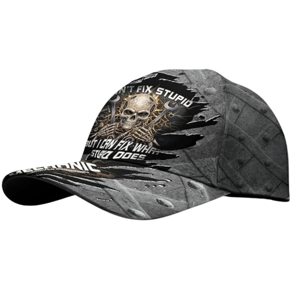 I Can't Fix Stupid But I Can Fix What Stupid Does Skull Mechanic Baseball Cap, Funny Mechanic Cap 3D Printed CP0508