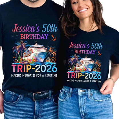 50th Birthday Cruise Trip Making Memories For A Lifetime Personalized Matching Family T Shirts, Custom 50th Birthday Cruise Shirts For Family ET0391