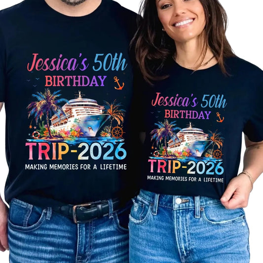 50th Birthday Cruise Trip Making Memories For A Lifetime Personalized Matching Family T Shirts, Custom 50th Birthday Cruise Shirts For Family ET0391