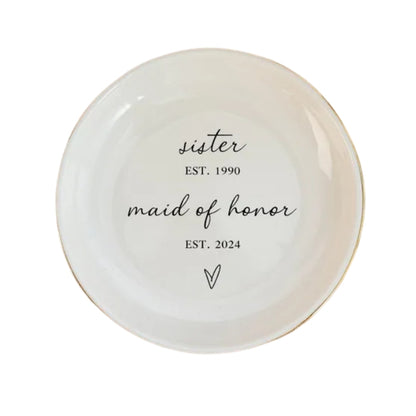Sister Maid Of Honor Personalized Bridesmaid Wedding Ring Dish, Custom Maid Of Honor Jewelry Dish With Year WD0180