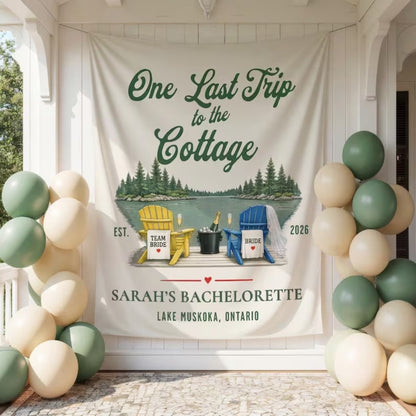 One Last Trip To The Cottage Custom Bachelorette Party Banner, Custom Bachelorette Sign WD0440