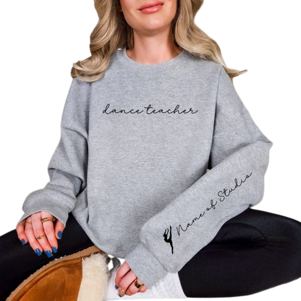 Custom Dance Teacher Sweatshirt with Studio Name, Custom Dance Sweatshirt 2D0495