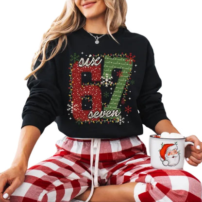 Christmas Six Seven 67 Sweatshirt, Funny Christmas Sweatshirt 2D0533
