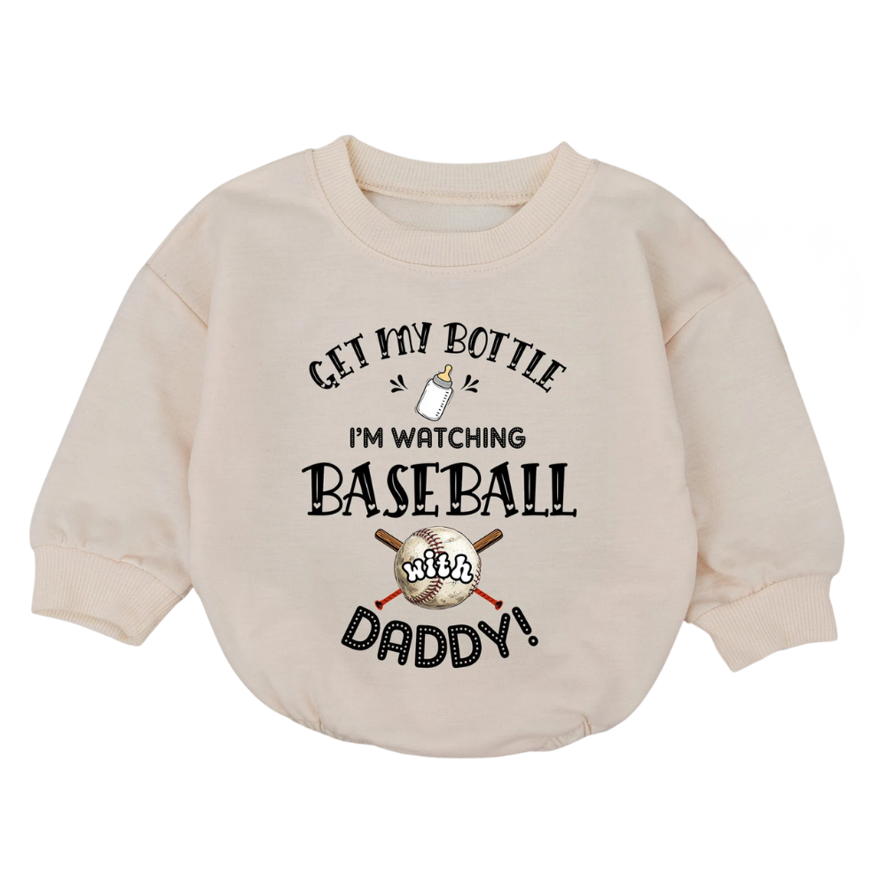 Get My Bottle I'm Watching Baseball With Daddy Baby Romper Sweatshirt, Baby Baseball Romper Sweatshirt  BB0700