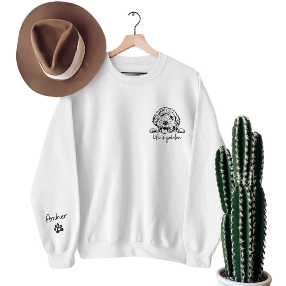 Custom Life Is Golden Sweatshirt, Custom Goldendoodle Sweatshirt 2D0811
