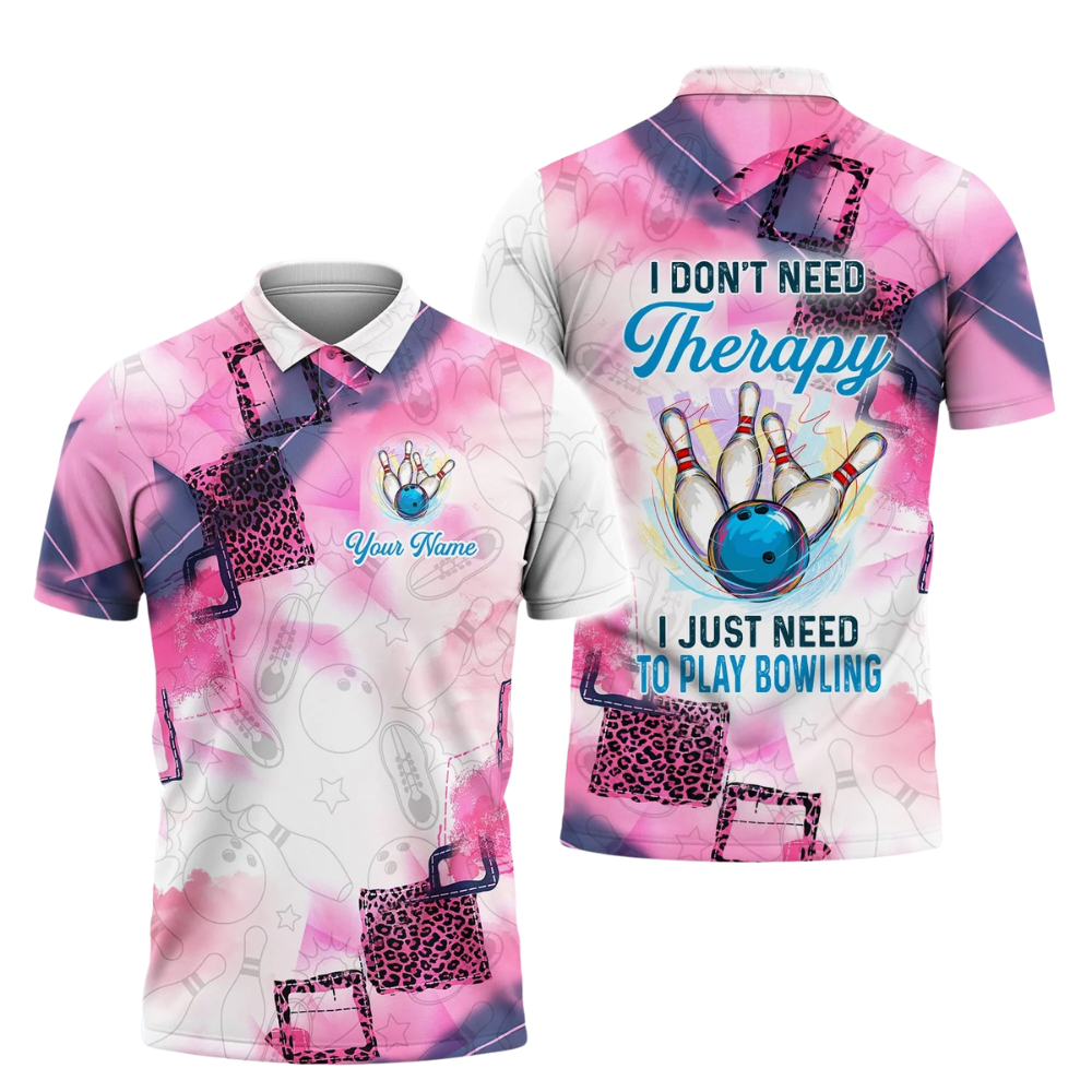 Custom I Don't Need Therapy I Just Need To Play Bowling Mens Pink Bowling Polo Shirt, Custom Name Funny Bowling Shirt BZ0706