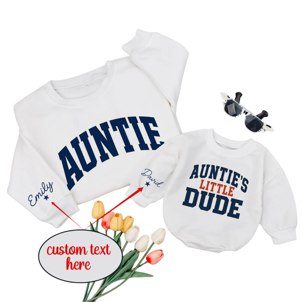 Custom Auntie And Auntie's Little Dude Matching Sweatshirt, Custom Aunt And Baby Boy Sweatshirt ET1634