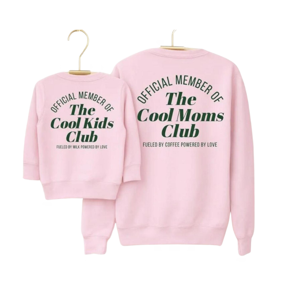 The Cool Moms Club Matching Mommy And Me Sweatshirt, Mother And Baby Sweatshirt Matching ET1668