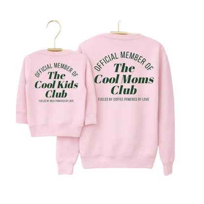 The Cool Moms Club Matching Mommy And Me Sweatshirt, Mother And Baby Sweatshirt Matching ET1668