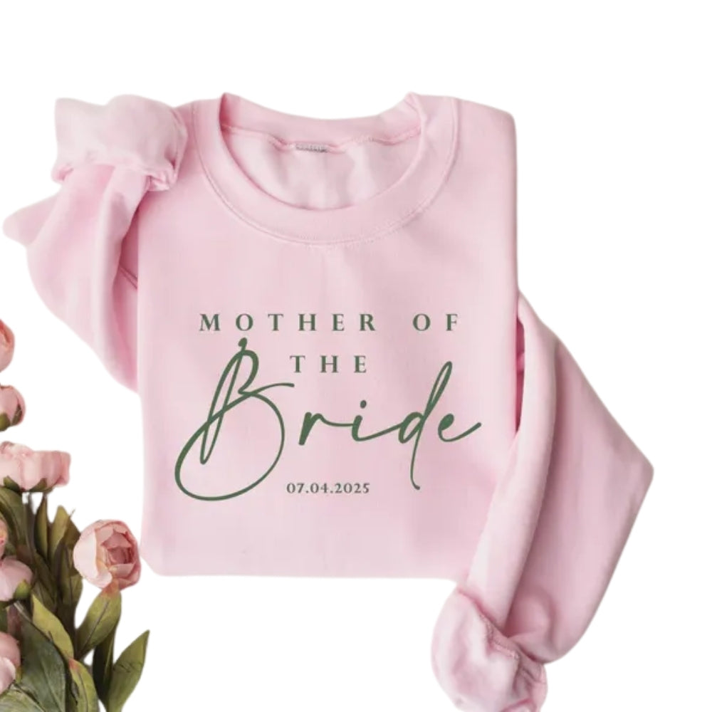 Mother Of The Bride Custom Date Wedding Sweatshirts, Personalized Sweatshirt For Mother Of Bride 2D0931