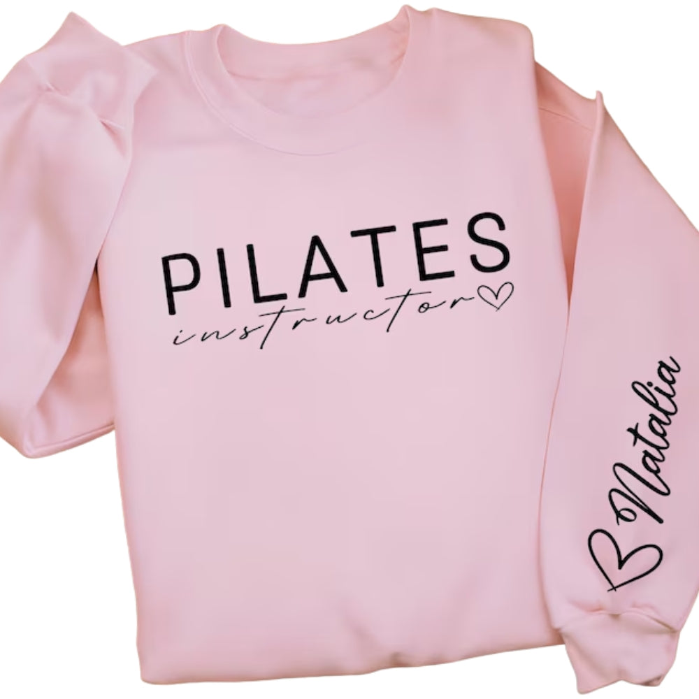 Custom Pilates Instructor Sweatshirt For Women, Custom Pilates Sweatshirt 2D0498