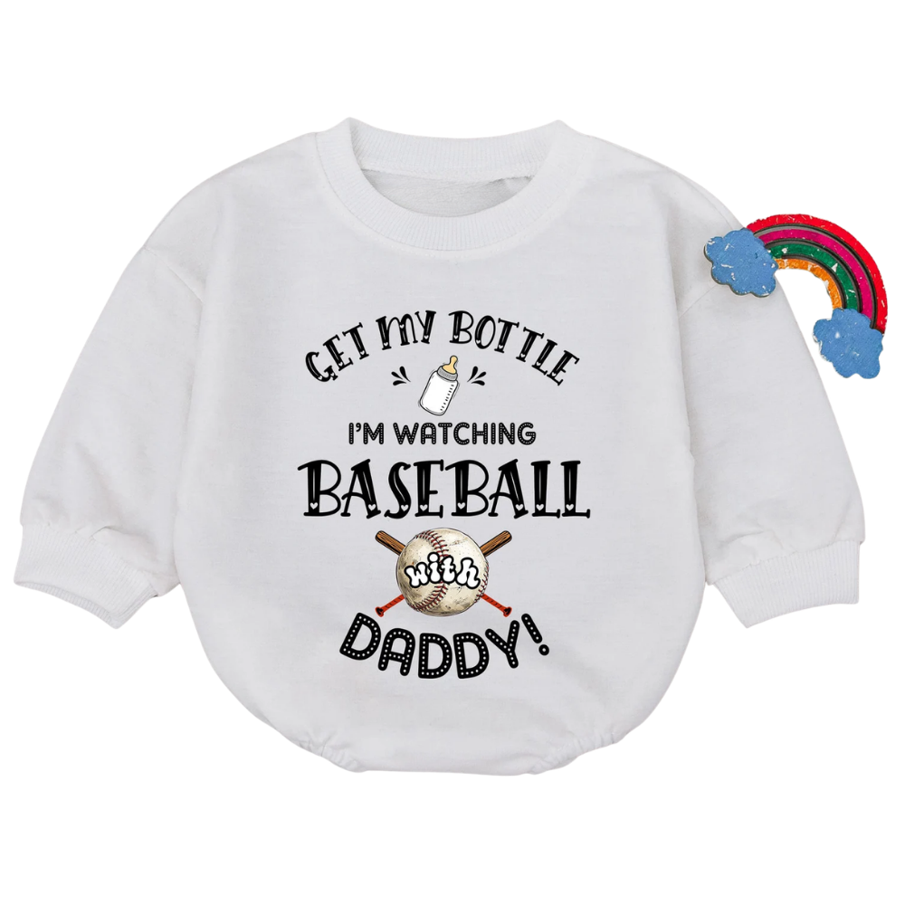 Get My Bottle I'm Watching Baseball With Daddy Baby Romper Sweatshirt, Baby Baseball Romper Sweatshirt  BB0700