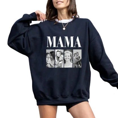 Custom Mama Photo Sweatshirt, Custom Sweatshirt For Mother Day 2D0852