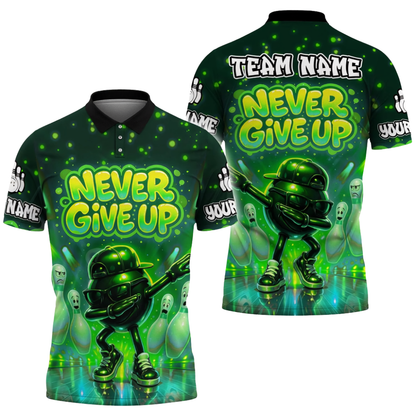 Custom Never Give Up Fun Ball Men's Bowling Polo Shirt, Custom Funny Bowling Shirts Team BZ0730