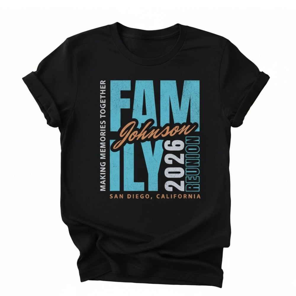 Family Reunion Making Memories Together Custom Matching T Shirts, Custom Reunion Family Shirts ET0428